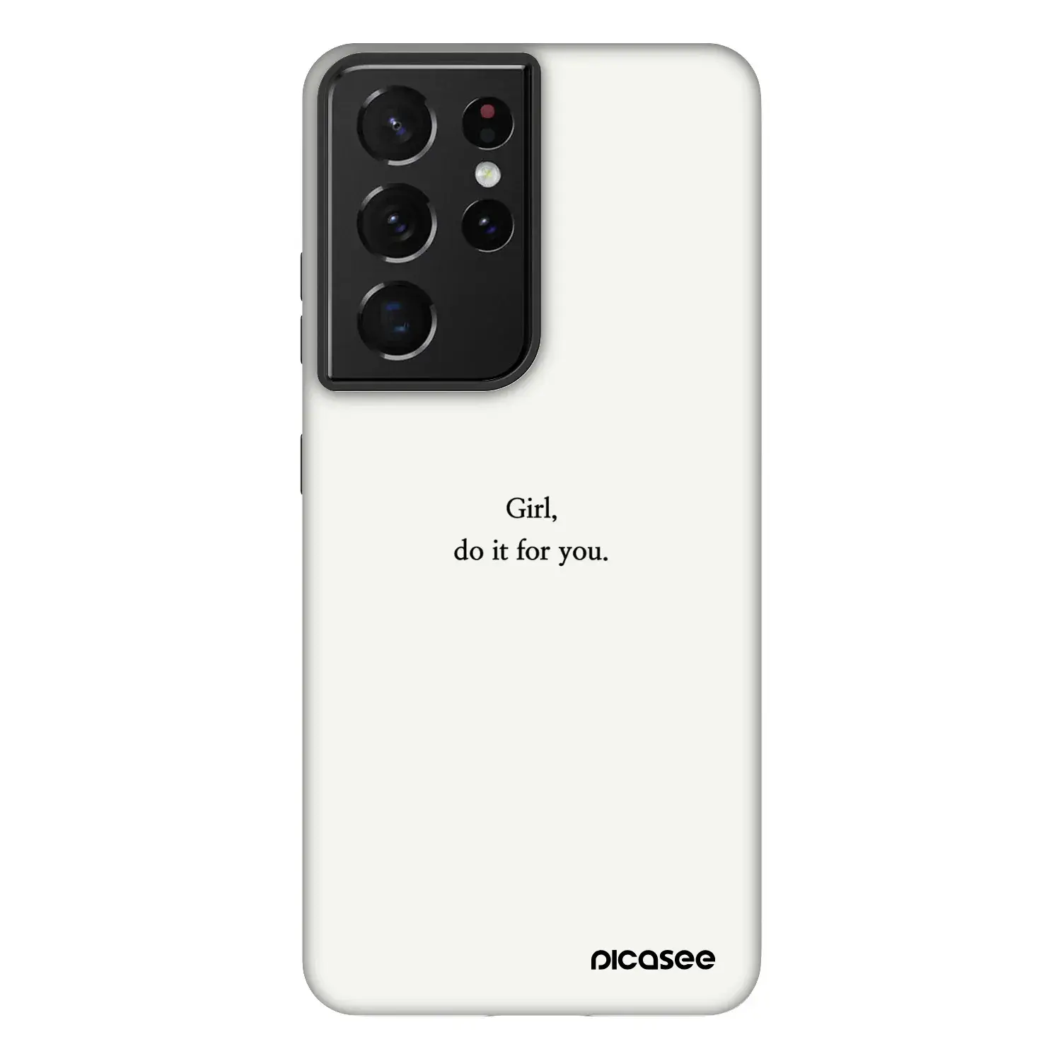 Fashion Case pro Samsung Galaxy S21 Ultra 5G G998B - Girl, do it for you