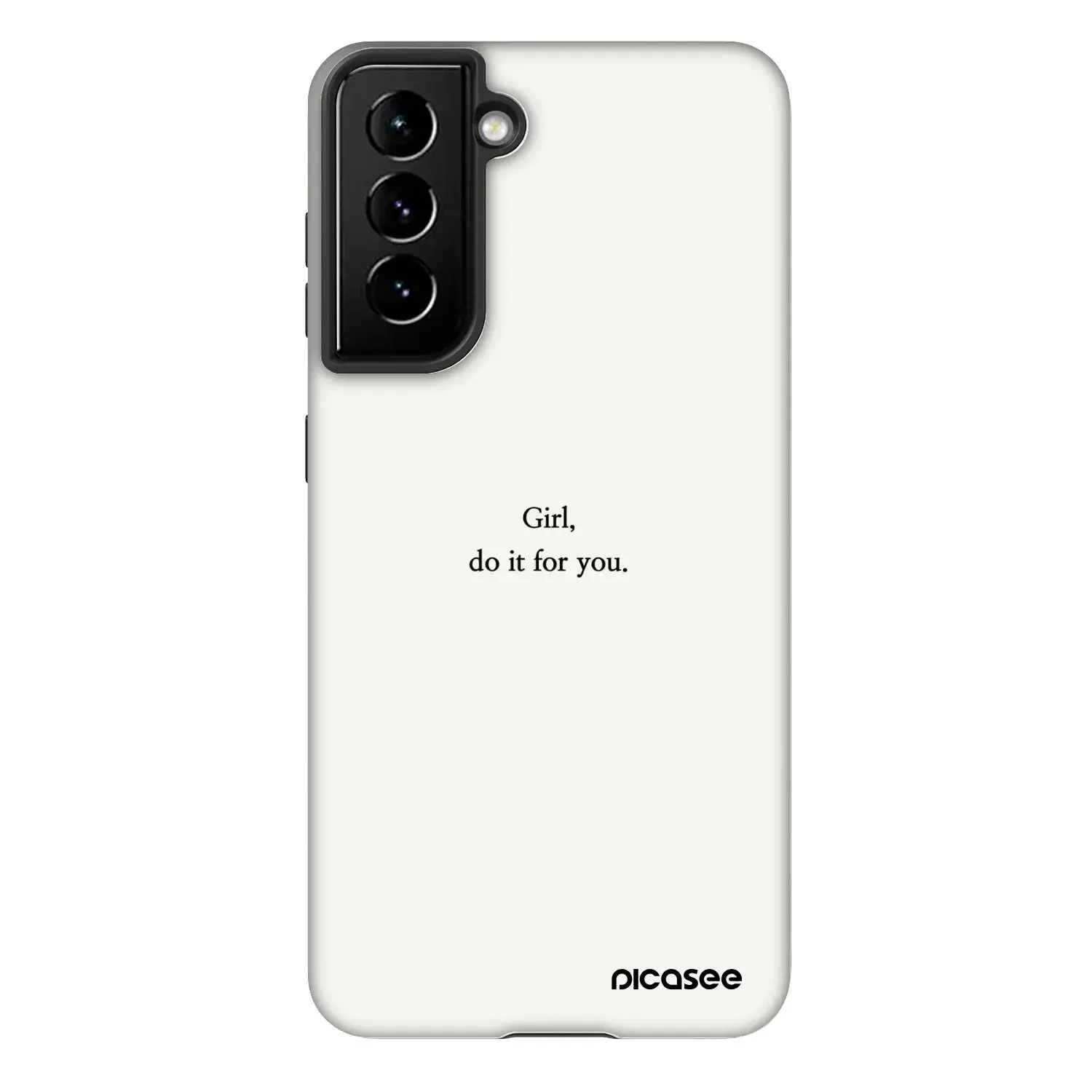 Fashion Case pro Samsung Galaxy S21 FE 5G - Girl, do it for you