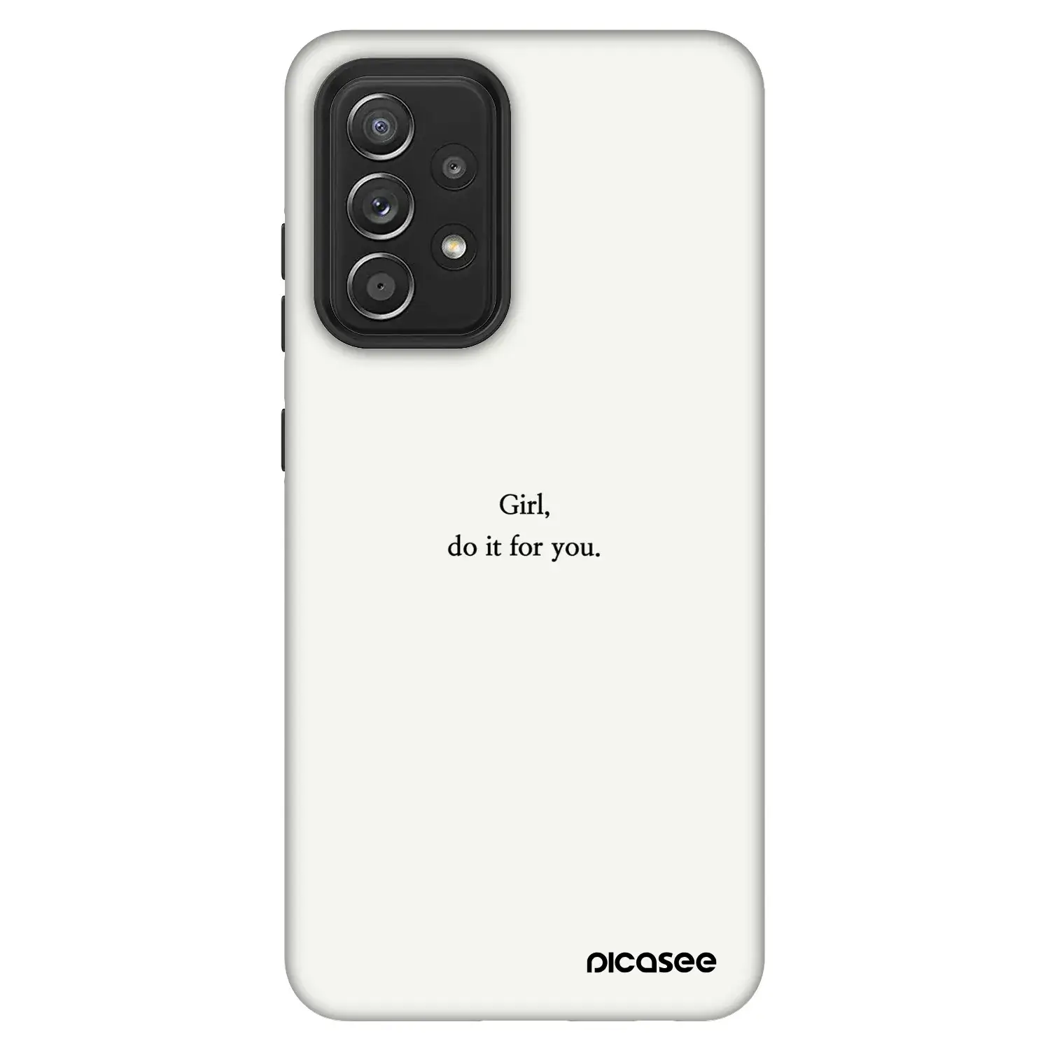 Fashion Case pro Samsung Galaxy A52s 5G A528B - Girl, do it for you