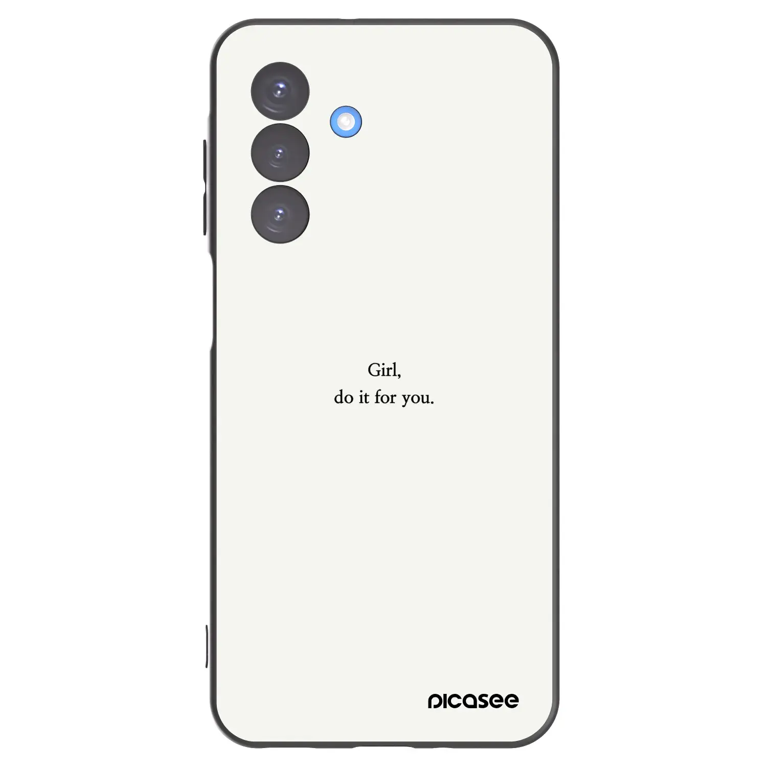 Silikonový černý obal pro Samsung Galaxy A17 5G - Girl, do it for you