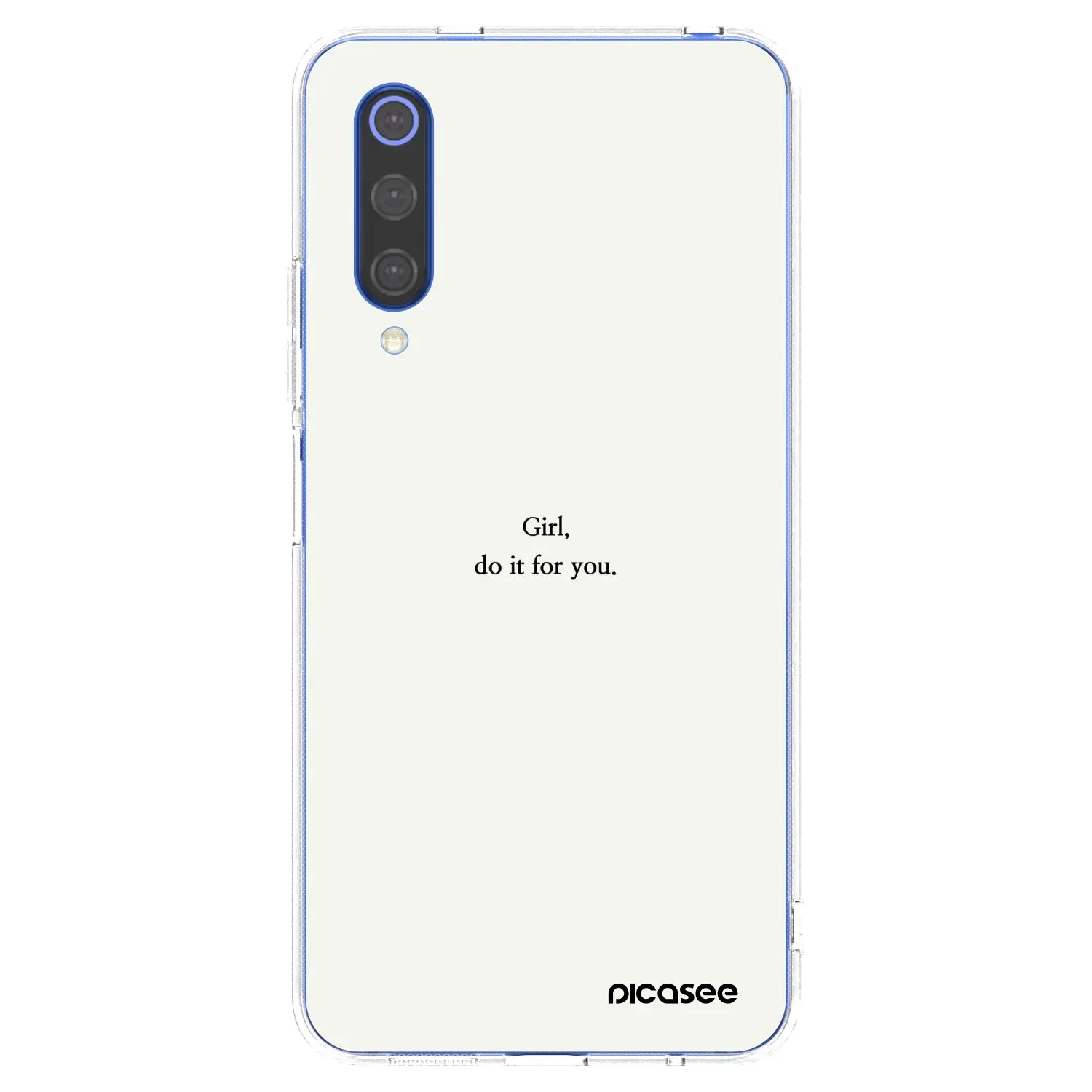 Silikonový průhledný obal pro Xiaomi Mi 9 SE - Girl, do it for you
