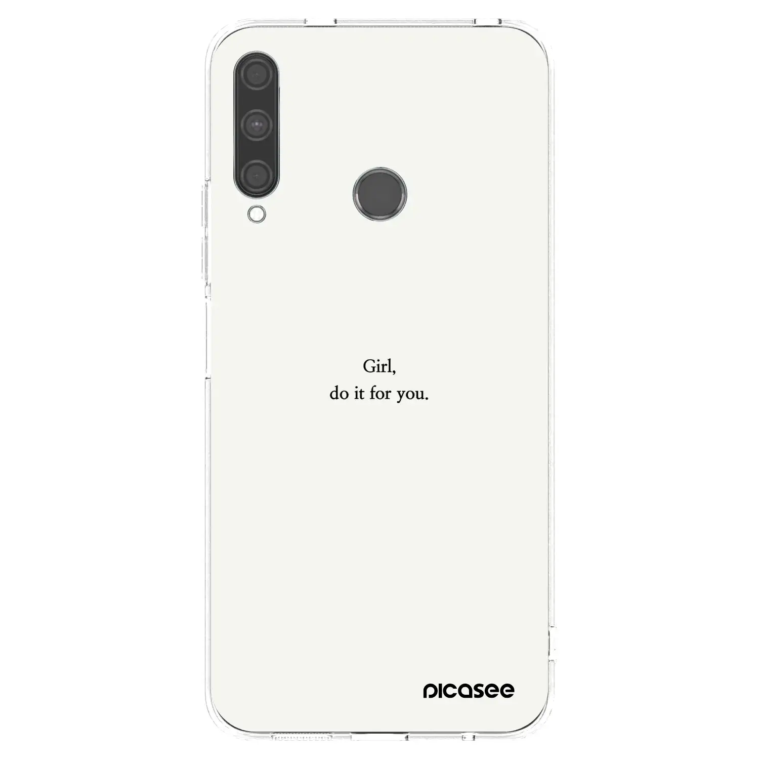 Silikonový průhledný obal pro Huawei P40 Lite E - Girl, do it for you