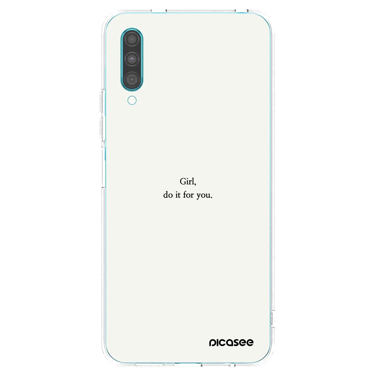 Silikonový průhledný obal pro Samsung Galaxy A30s A307F - Girl, do it for you