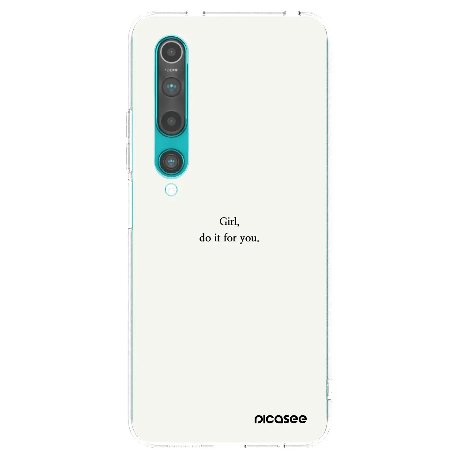 Silikonový průhledný obal pro Xiaomi Mi 10 - Girl, do it for you