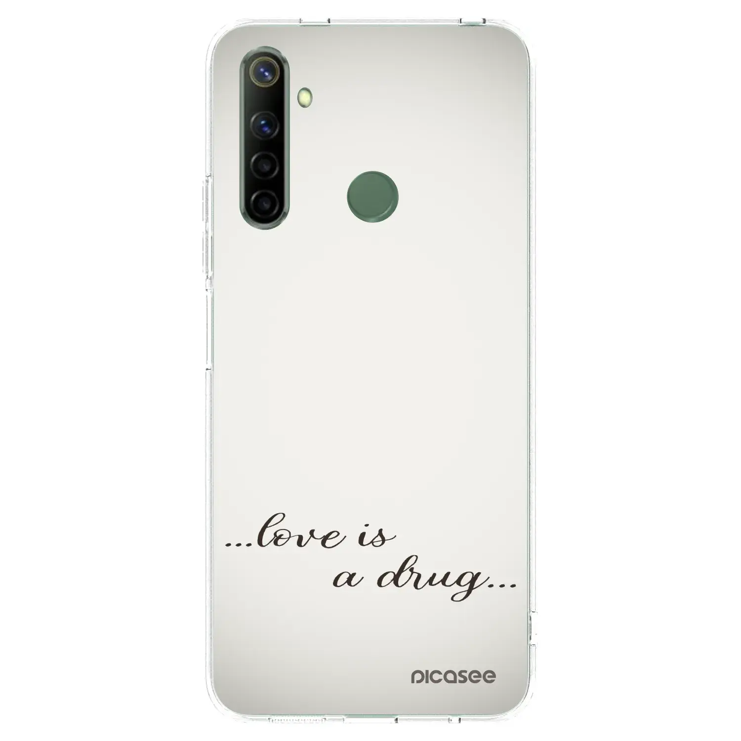 Silikonový průhledný obal pro Realme 6i - Love is a drug