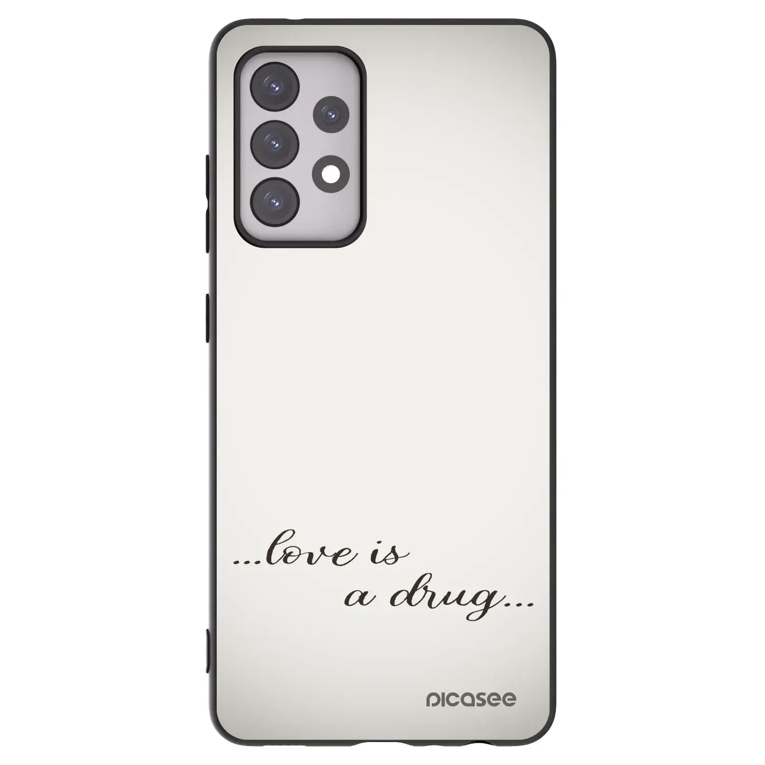 Silikonový černý obal pro Samsung Galaxy A52 5G A525F - Love is a drug