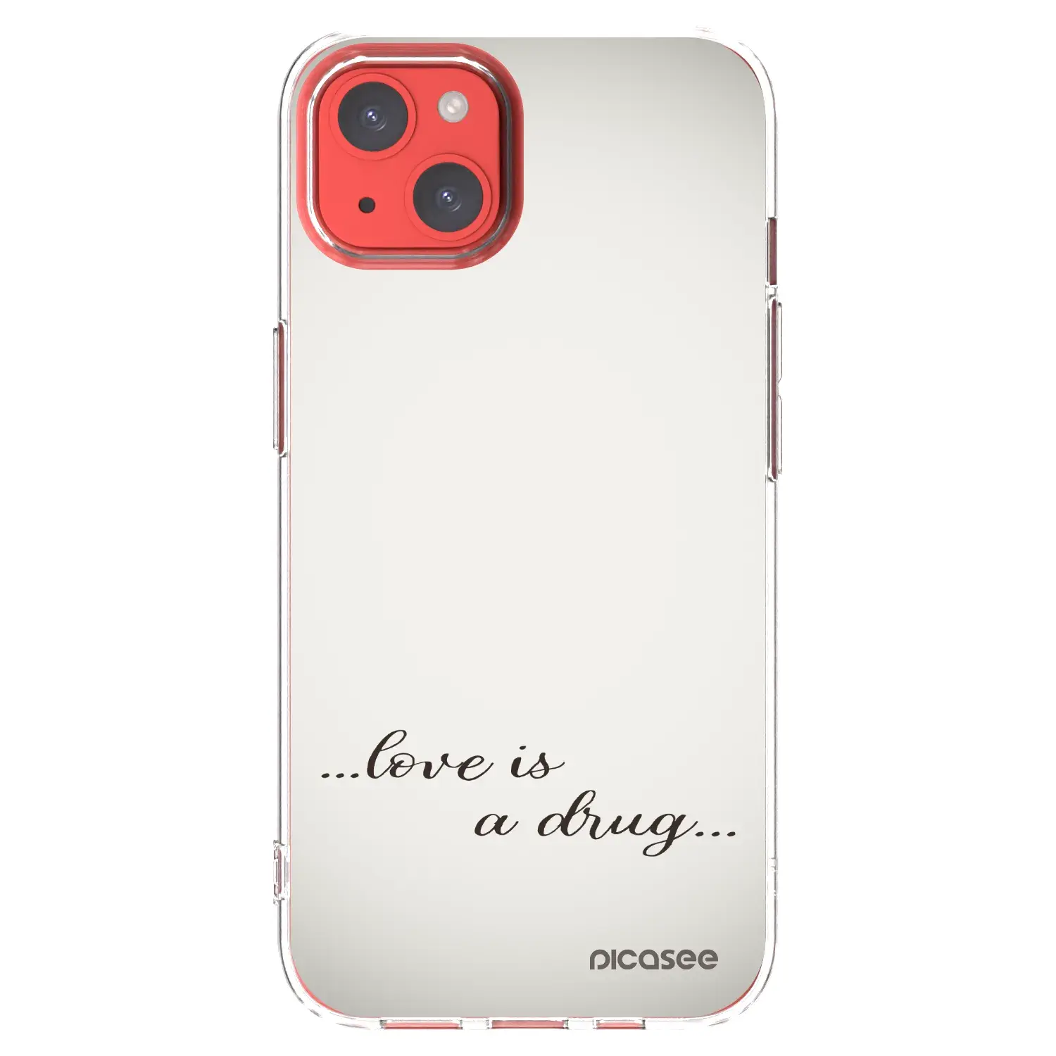 Silikonový průhledný obal pro Apple iPhone 13 - Love is a drug