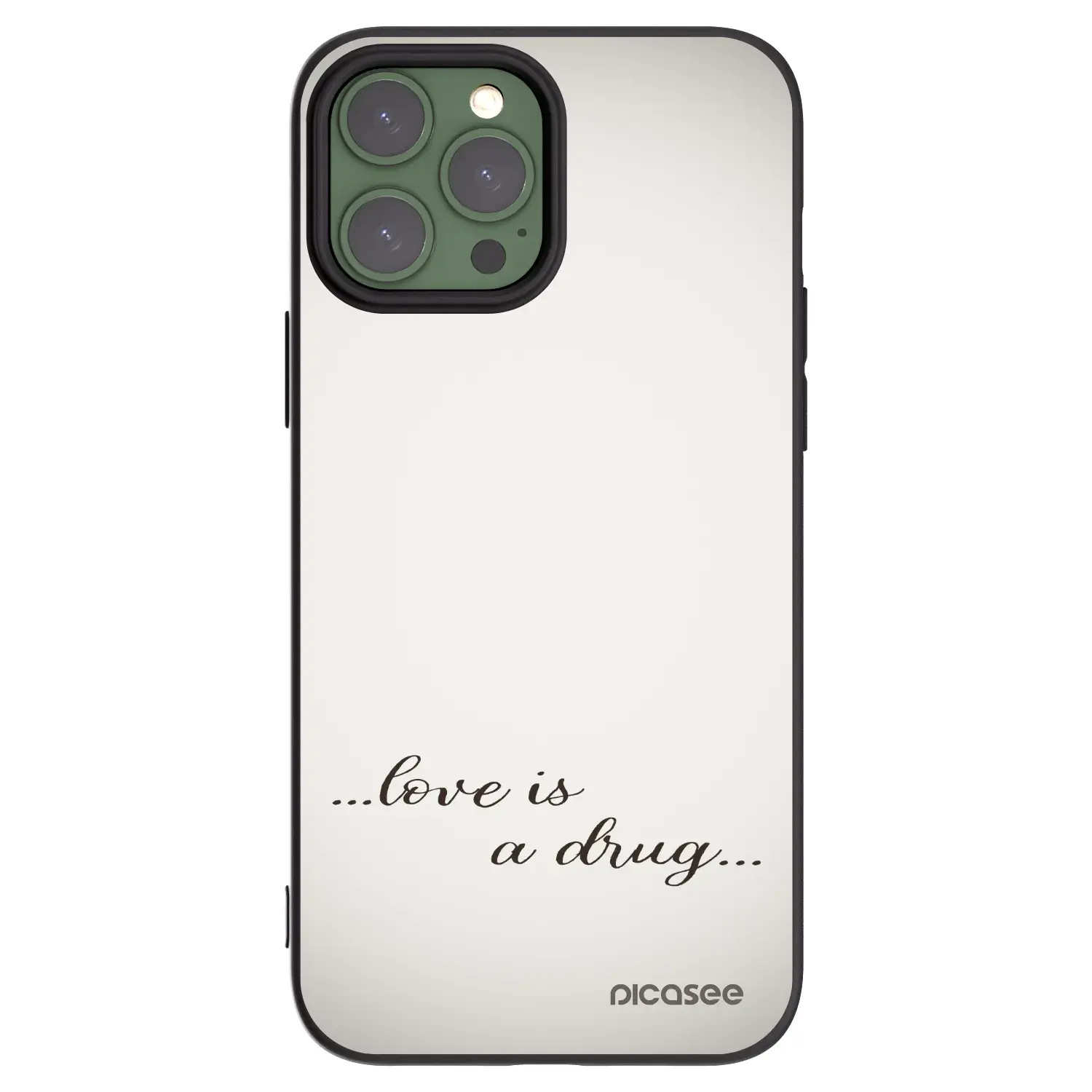 Silikonový černý obal pro Apple iPhone 13 Pro Max - Love is a drug