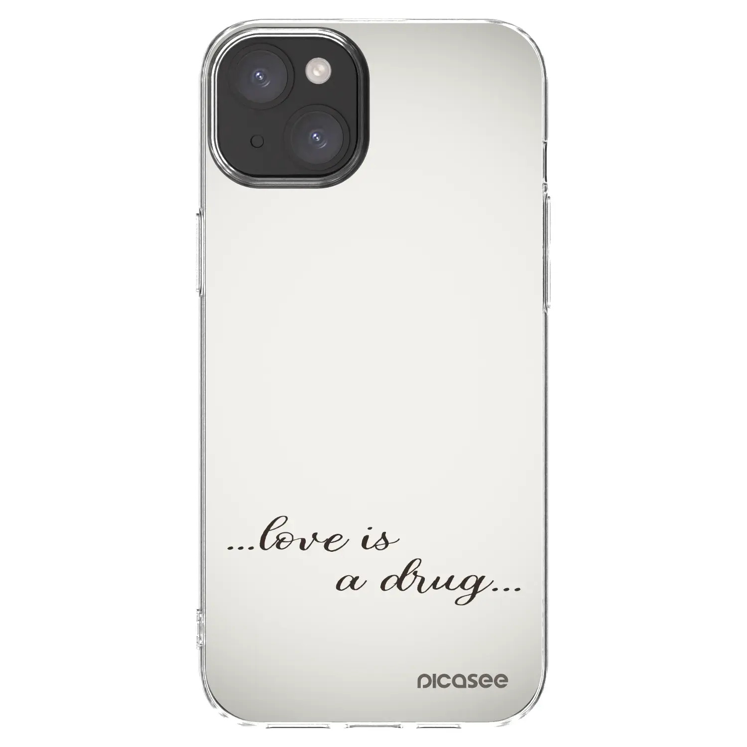 Silikonový průhledný obal pro Apple iPhone 15 Plus - Love is a drug