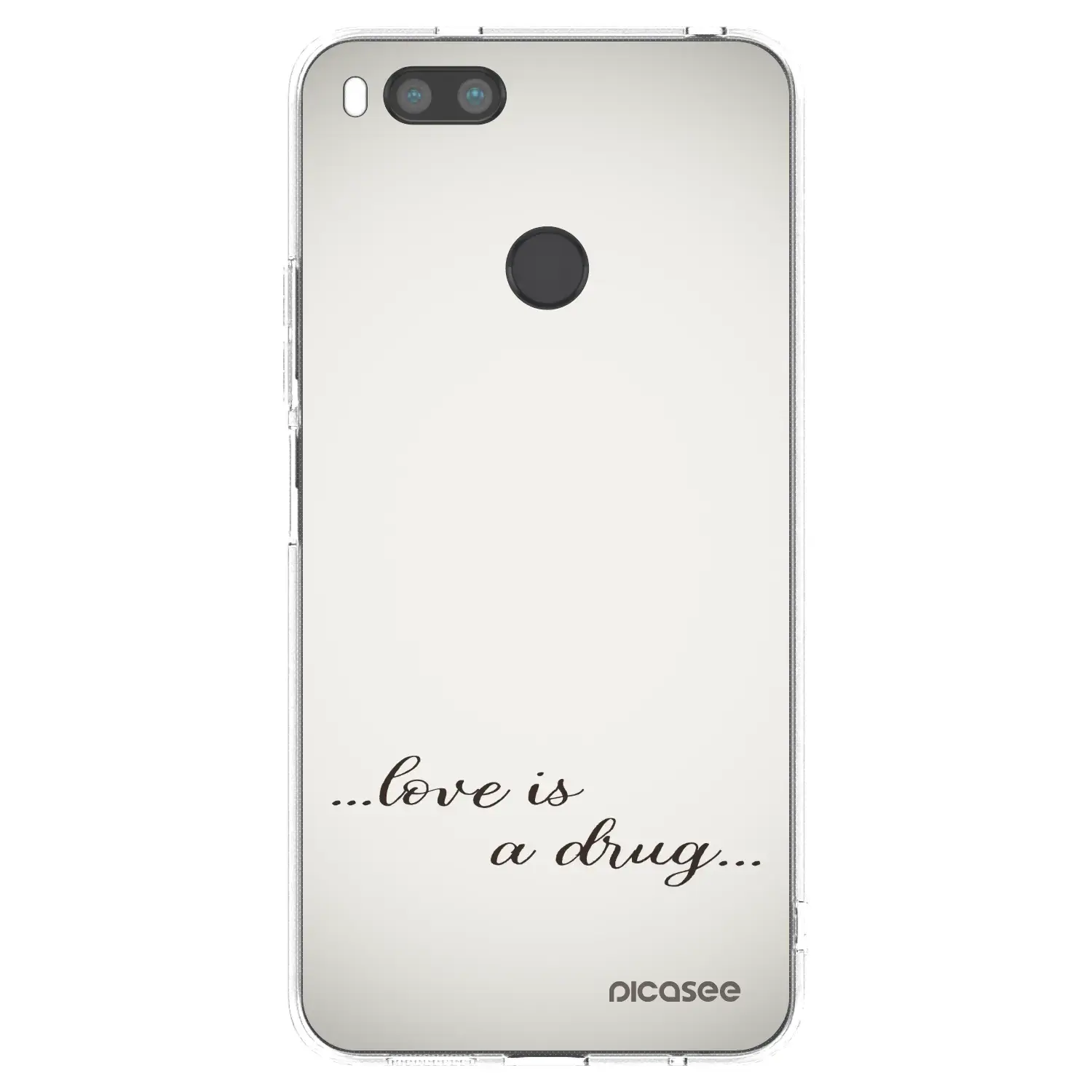 Silikonový průhledný obal pro Xiaomi Mi A1 Global - Love is a drug