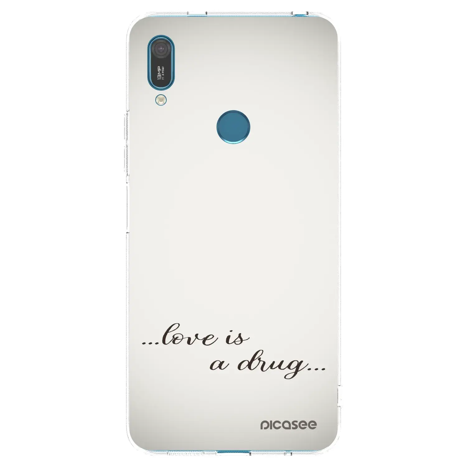 Silikonový průhledný obal pro Huawei Y7 2019 - Love is a drug