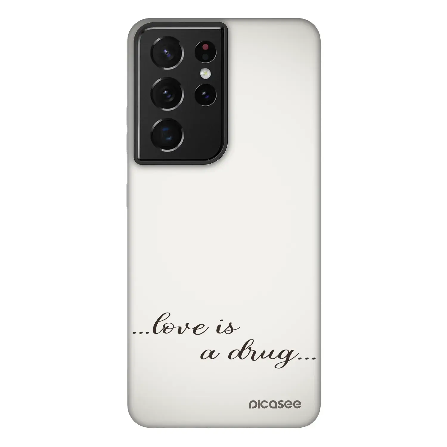 Fashion Case pro Samsung Galaxy S21 Ultra 5G G998B - Love is a drug