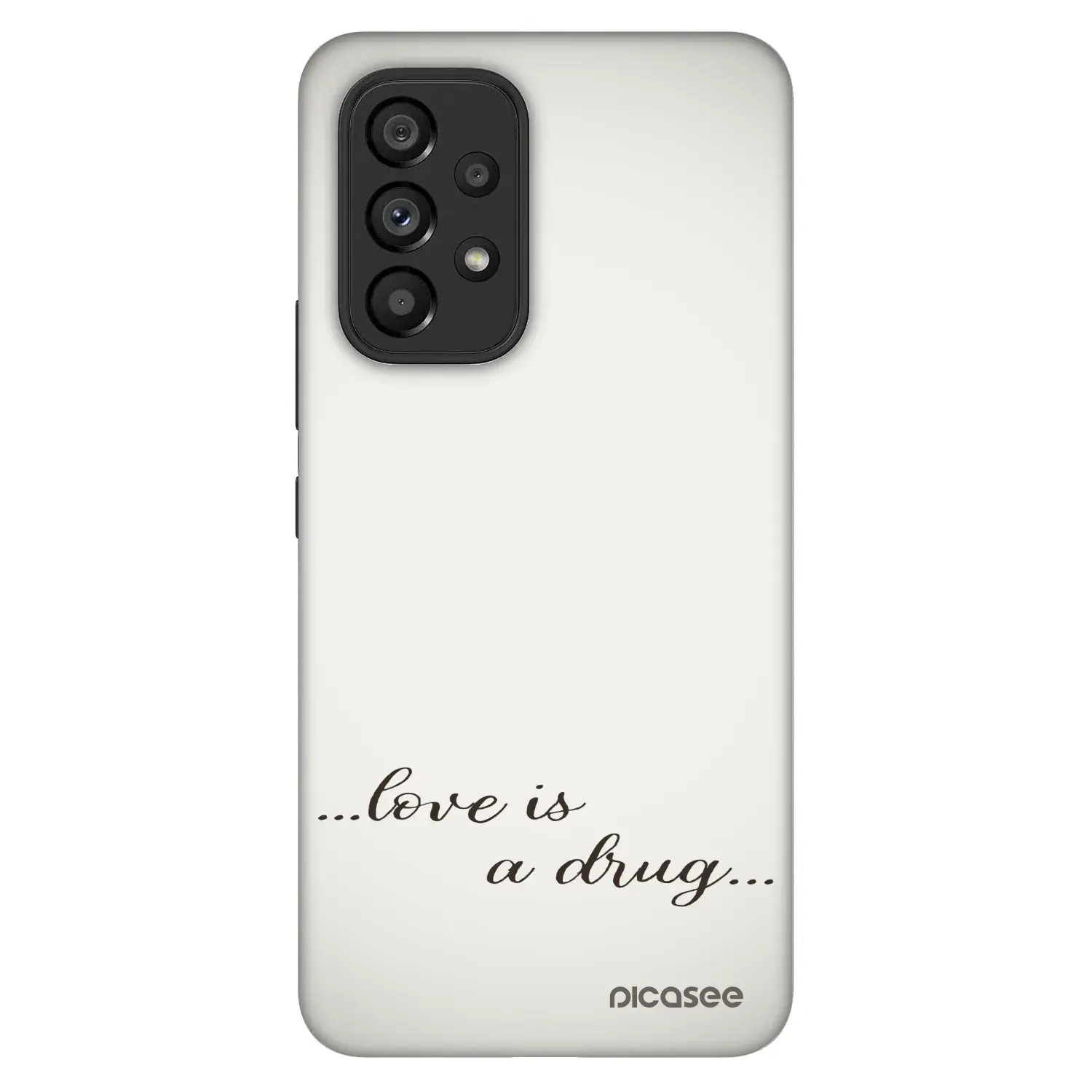 Fashion Case pro Samsung Galaxy A53 5G A536 - Love is a drug