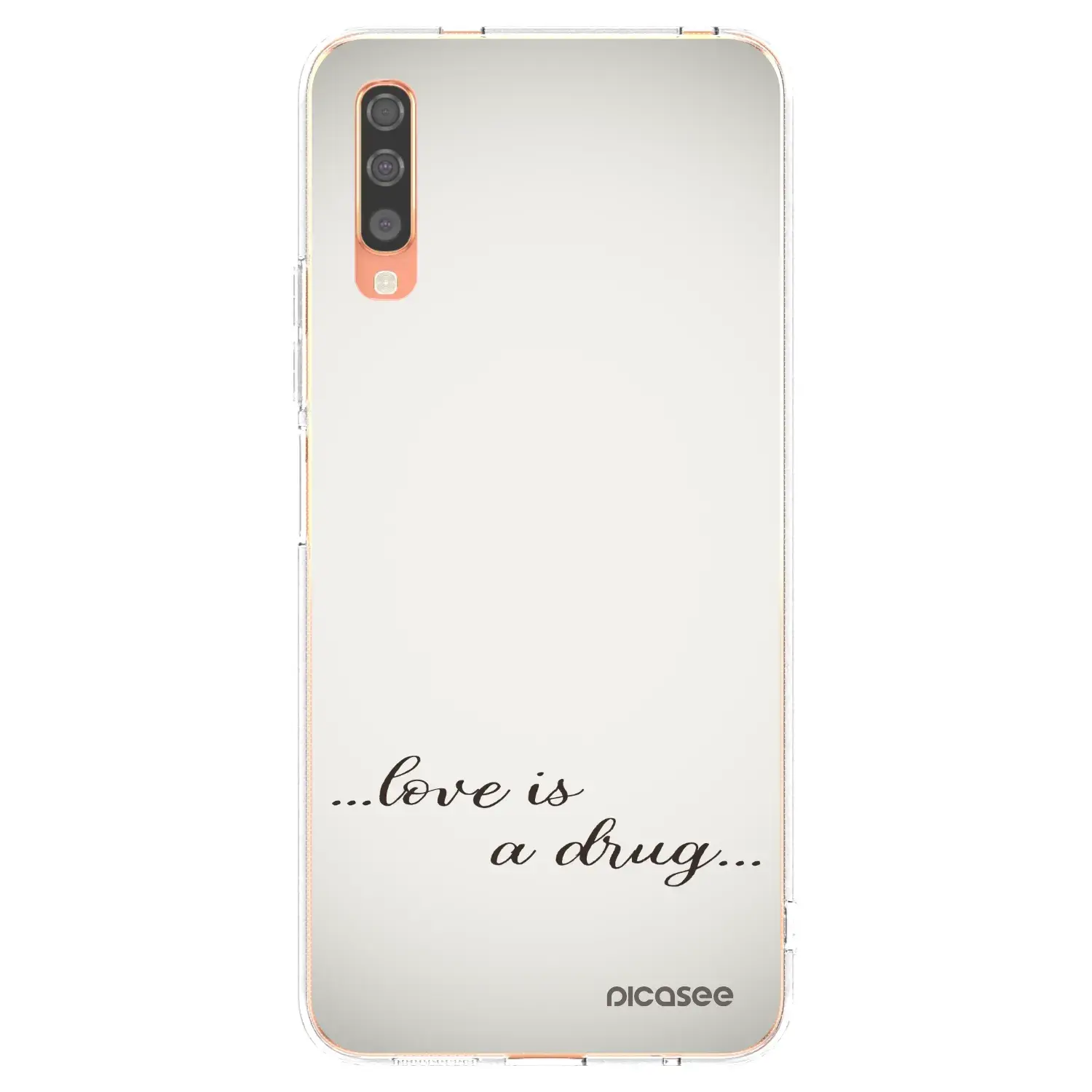Silikonový průhledný obal pro Samsung Galaxy A70 A705F - Love is a drug