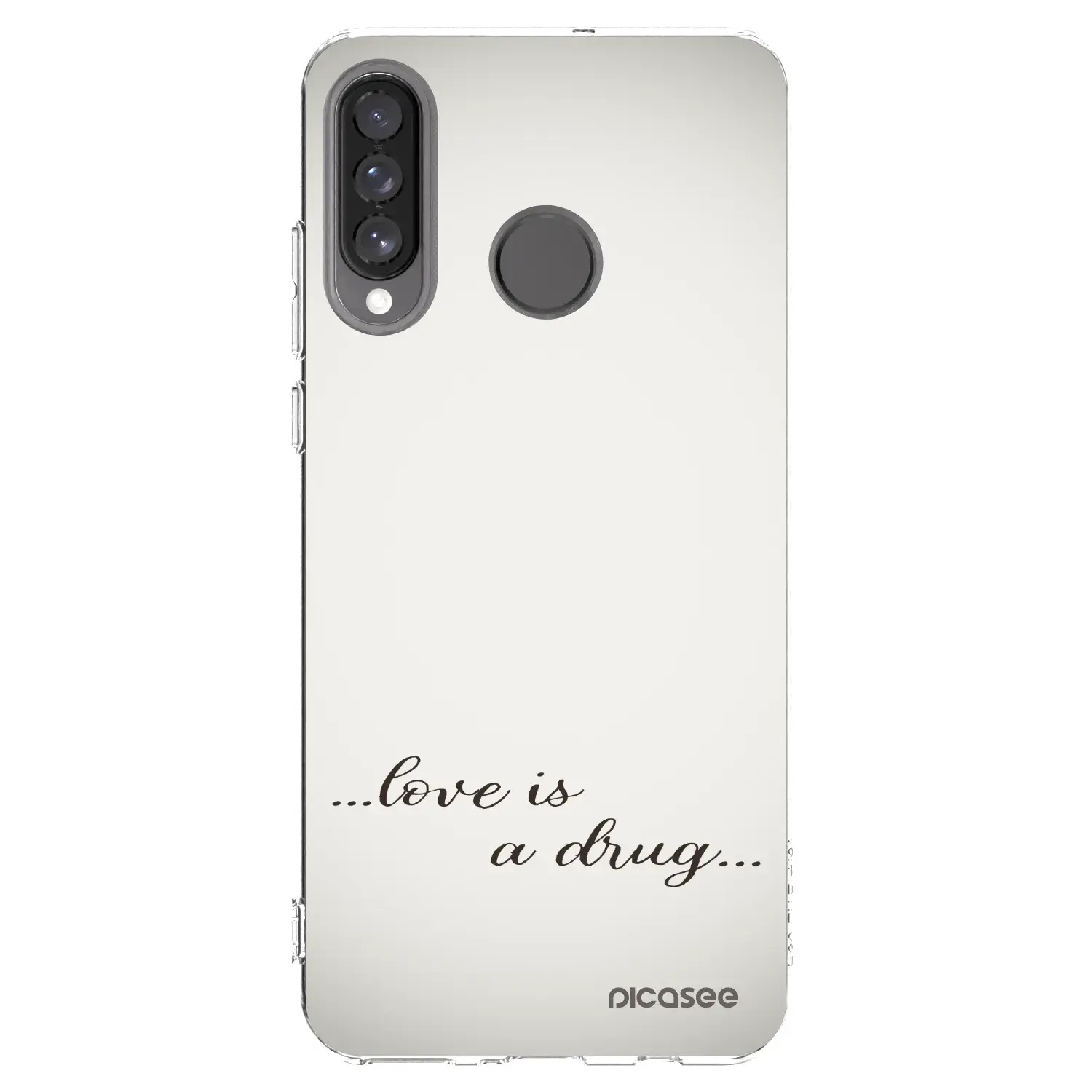 Silikonový průhledný obal pro Huawei P30 Lite - Love is a drug