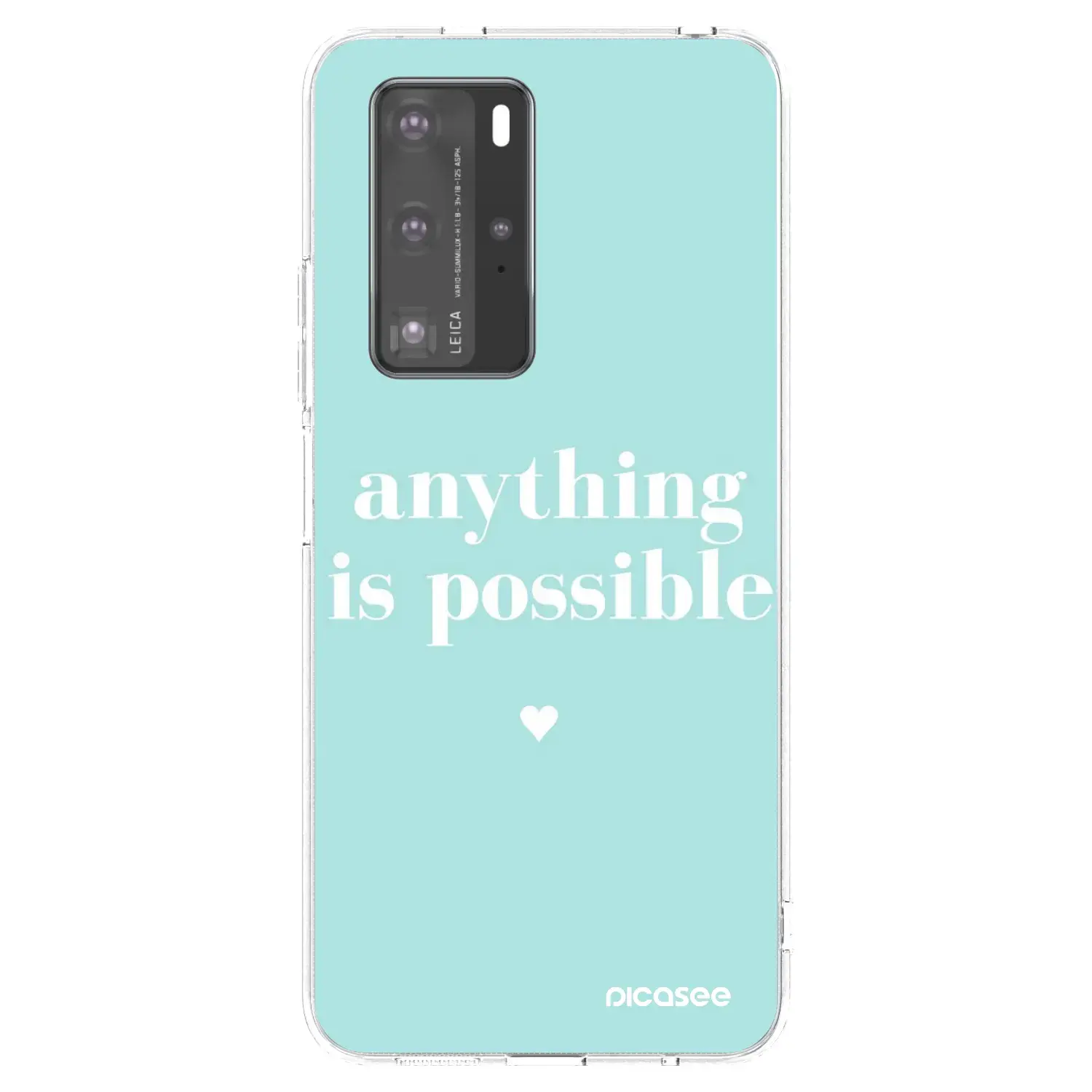 Silikonový průhledný obal pro Huawei P40 Pro - Anything is possible