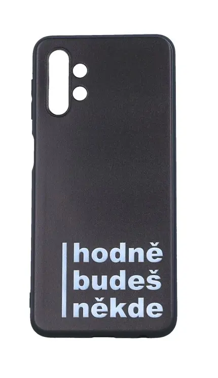 Kryt TopQ Samsung A32 5G  Hodně budeš někde 93041