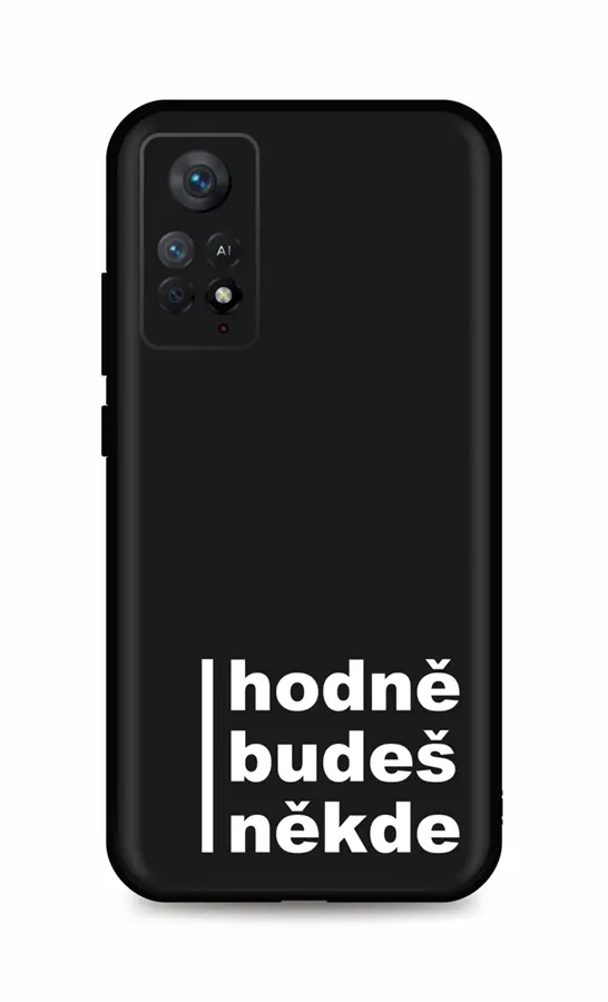 Kryt TopQ Xiaomi Redmi Note 11 Pro Hodně budeš někde 93391