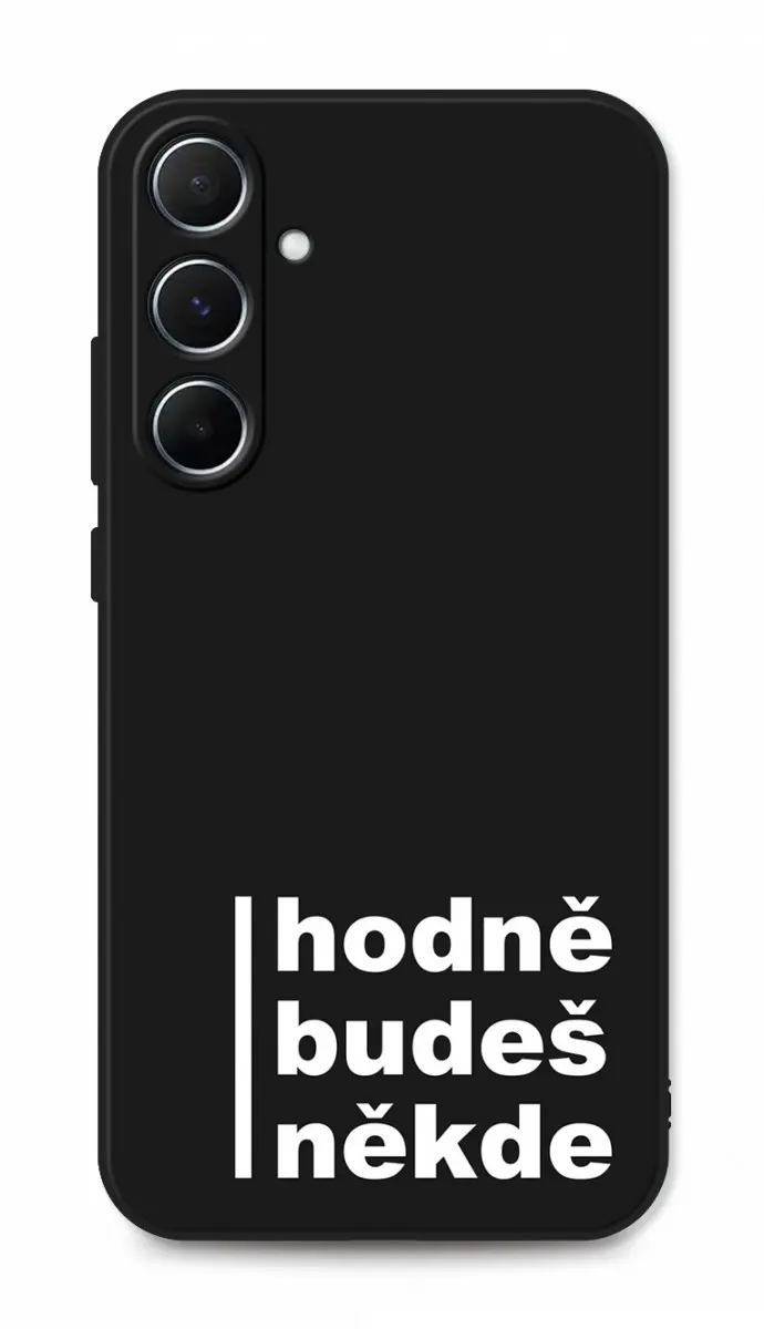 Kryt TopQ Samsung A15 Hodně budeš někde 128662