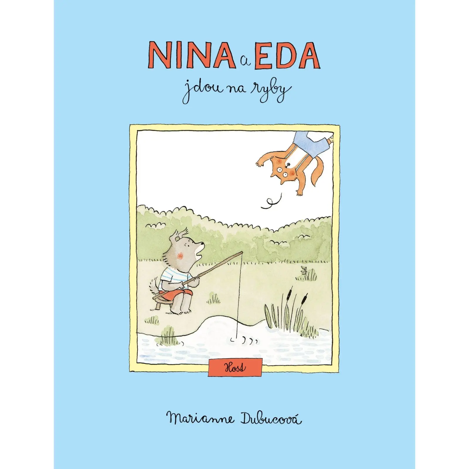 Nina a Eda jdou na ryby