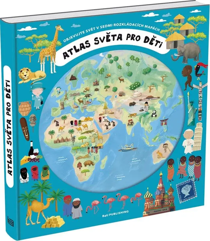 Atlas světa pro děti - Objevujte svět v sedmi rozkládacích mapách - Oldřich Růžička