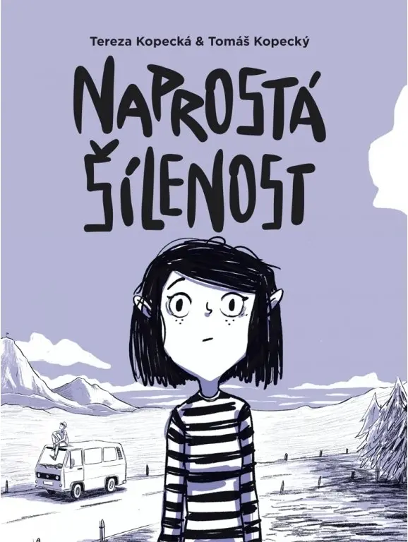 Naprostá šílenost: Anna na cestě z úzkosti