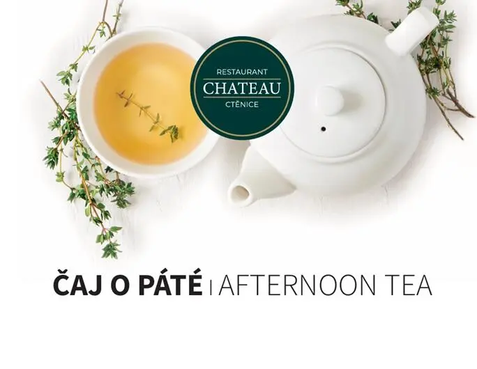 Čaj o páté v Restauraci Chateau Ctěnice
