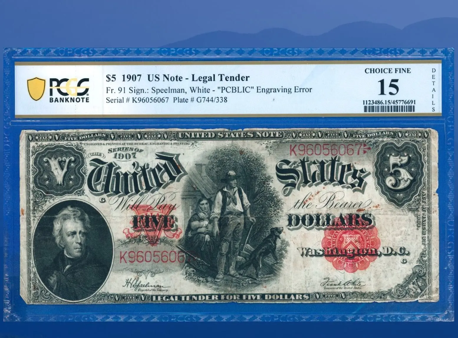 1907 $5 Pět dolarů "WOODCHOPPER" Zákonné platidlo Poznámka, PCGS 15