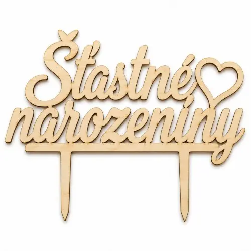 Dřevěný zápich na dort Šťastné narozeniny – 9,5 × 5,5 cm