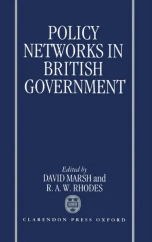 Policy Networks in British Government