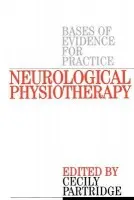 Neurological Physiotherapy - Partridge, Cecily (University of Kent, Canterbury)