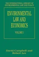 Environmental Law and Economics, Volumes I and II - Lee, Robert