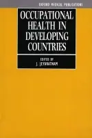Occupational Health in Developing Countries