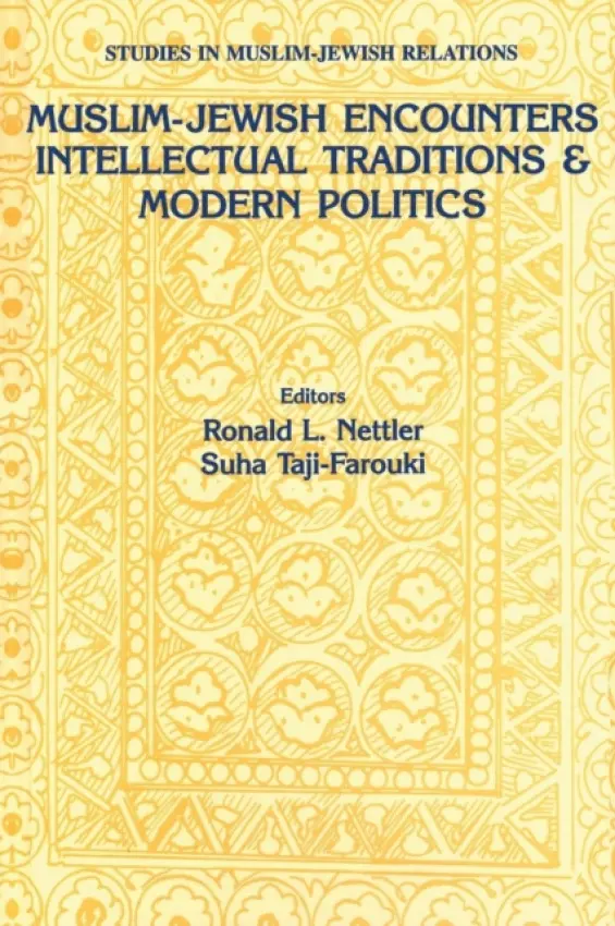 Muslim-Jewish Encounters - Nettler, Ronald L.