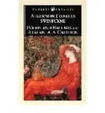 Poems and Ballads & Atalanta in Calydon - Swinburne, Algernon Charles