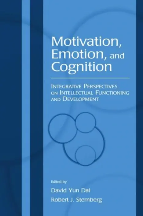 Motivation, Emotion, and Cognition
