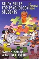 Study Skills for Psychology Students - Collins, Sylvie a Kneale, Pauline