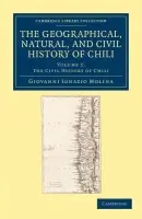 Geographical, Natural, and Civil History of Chili - Molina, Giovanni Ignazio