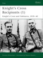 Knight's Cross and Oak-Leaves Recipients 1939-40 - Williamson, Gordon