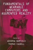 Fundamentals of Wearable Computers and Augmented Reality
