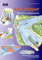 RYA Day Skipper Practical Course Notes - Royal Yachting Association