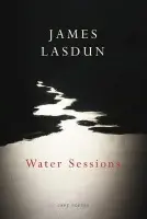 Water Sessions - Lasdun, James