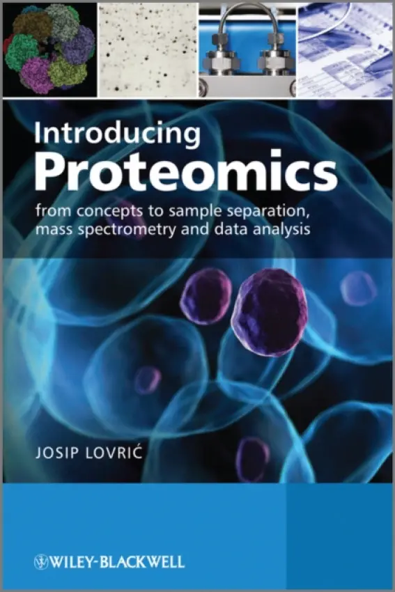 Introducing Proteomics - Lovric, Josip (University of Manchester)