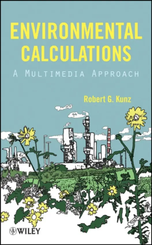 Environmental Calculations - Kunz, Robert G.