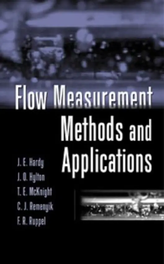 Flow Measurement Methods and Applications - Hardy, Jim E. (The Oak Ridge National Laboratory, Oak Ridge, Tennessee) a Hylton, Jim O. (The Oak Ridge National Laboratory, Oak Ridge, Tennessee) a McKnight, Tim E. (The Oak Ridge National Laboratory, Oak Ridge, Tennessee) a Remenyik, Carl J. (The Oak Ridge Na