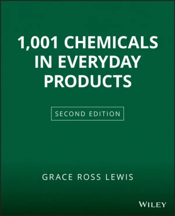 1001 Chemicals in Everyday Products - Lewis, Grace Ross