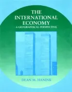 International Economy - Hanink, Dean M. (University of Connecticut)