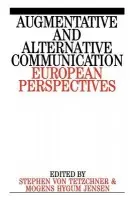 Augumentative and Alternative Communication - von Tetzchner, Stephen (University of Oslo) a Jensen, Mogens (Royal Danish School of Education Studies)