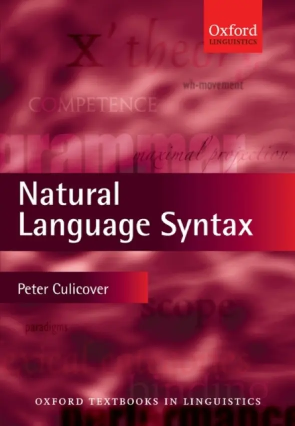 Natural Language Syntax - Culicover, Peter W. (, The Ohio State University)