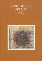 Critical Edition of John Mirk's Festial, edited from British Library MS Cotton Claudius A.II